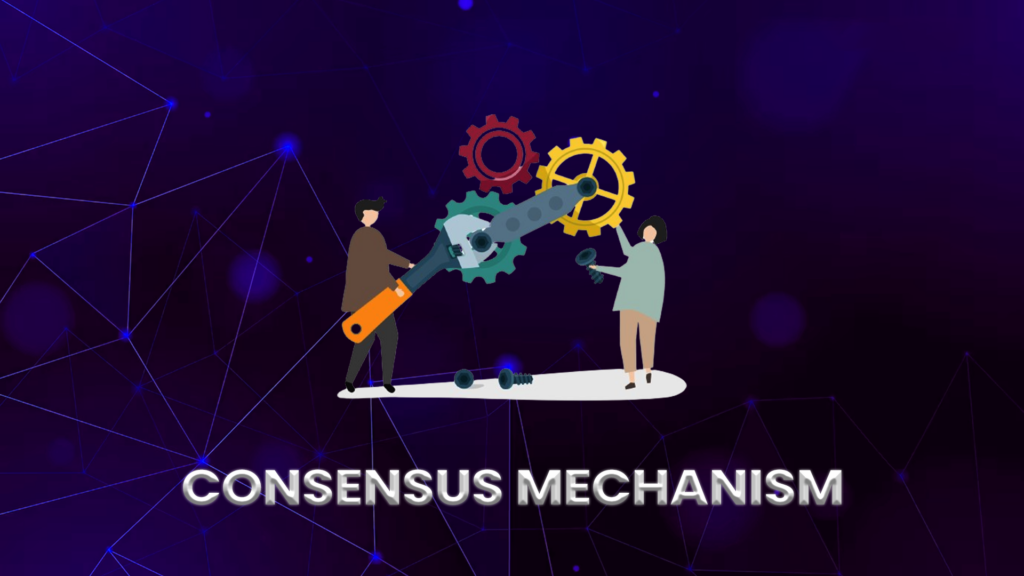 Everything To Know About Consensus Mechanism, Its Types, & Scope