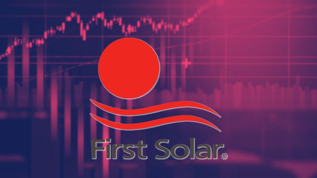 First Solar Inc. (FSLR) Stock Price Gains on Positive Earnings