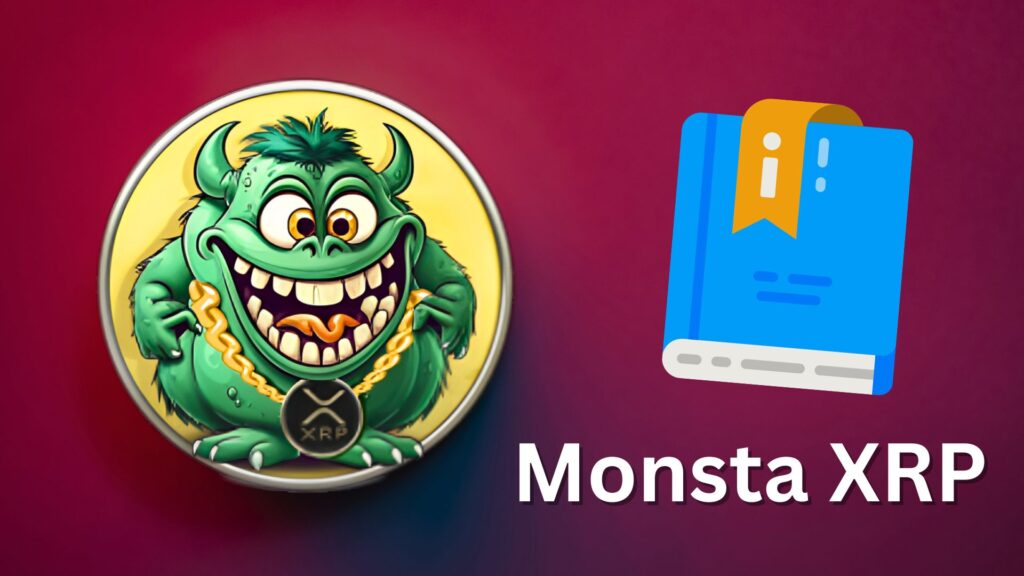 Monsta XRP (MXRP): A Detailed Guide to Understanding This Token