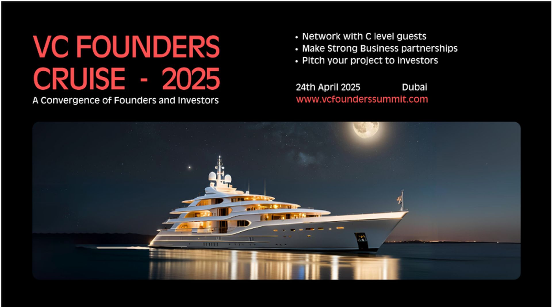 Setting Sail for Success: Dubai’s Premier VC Founders Cruise 2025