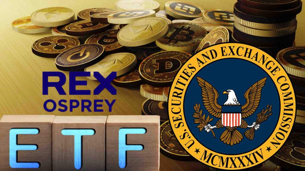 Los ETF de criptomonedas de Rex-Osprey se lanzarán el viernes después de que la SEC autorice su revisión