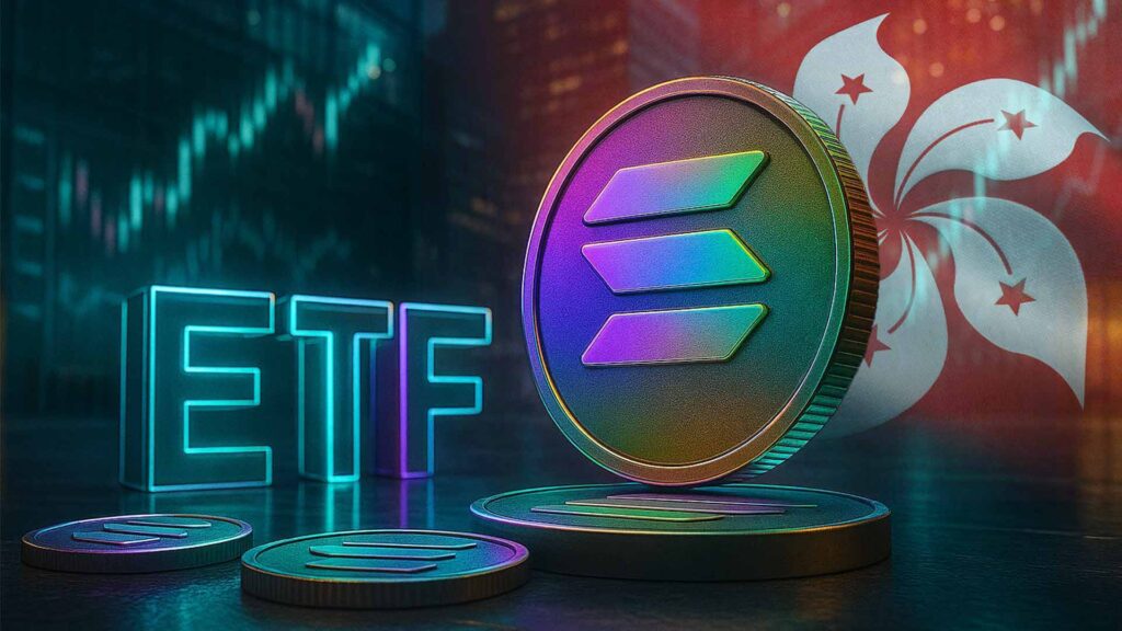 Hong Kong Approves First Solana ETF, $SOL Set For Liftoff
