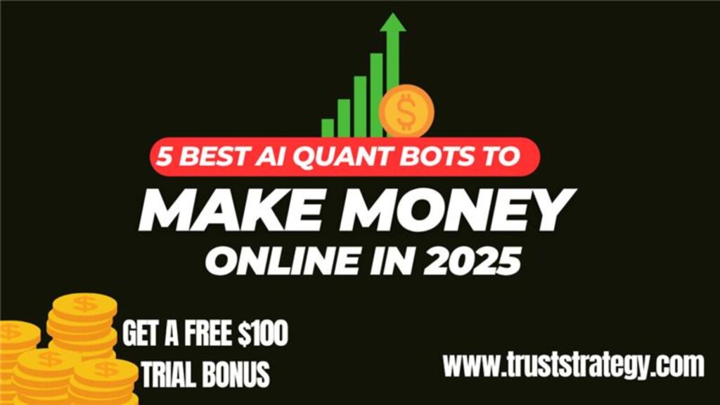 5 Best AI Quant Bots to Use in 2025: Trade Smarter, Not Harder