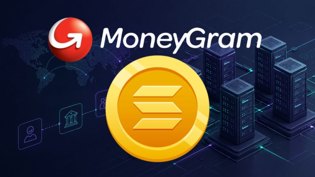 MoneyGram Joins Solana Network as Validator