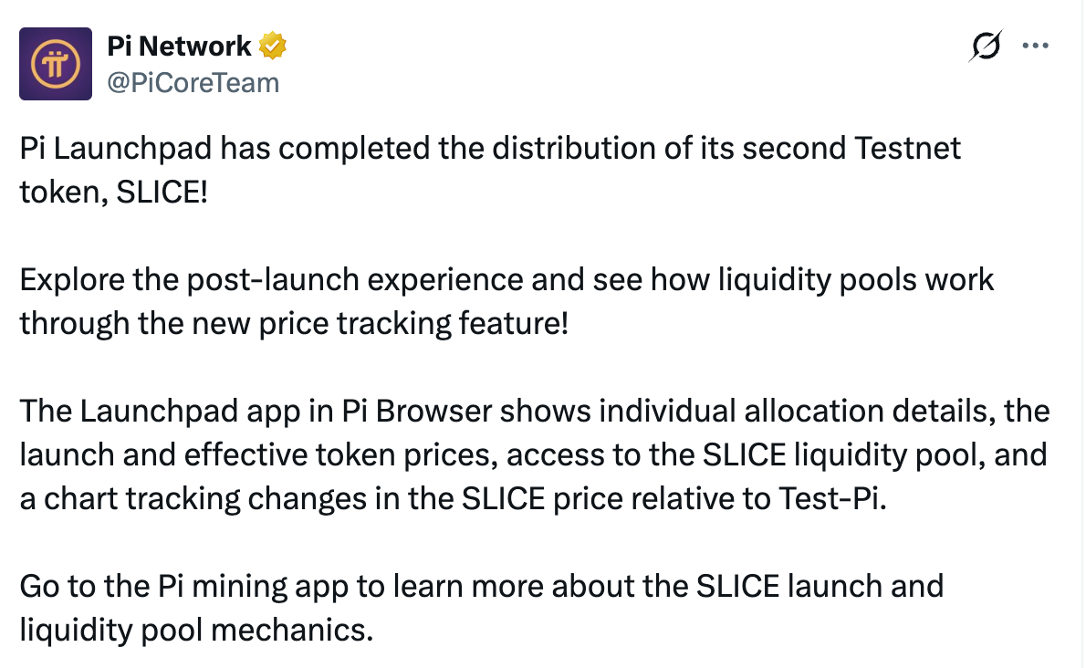 Noticias de Pi Network sobre el token SLICE | Fuente: X